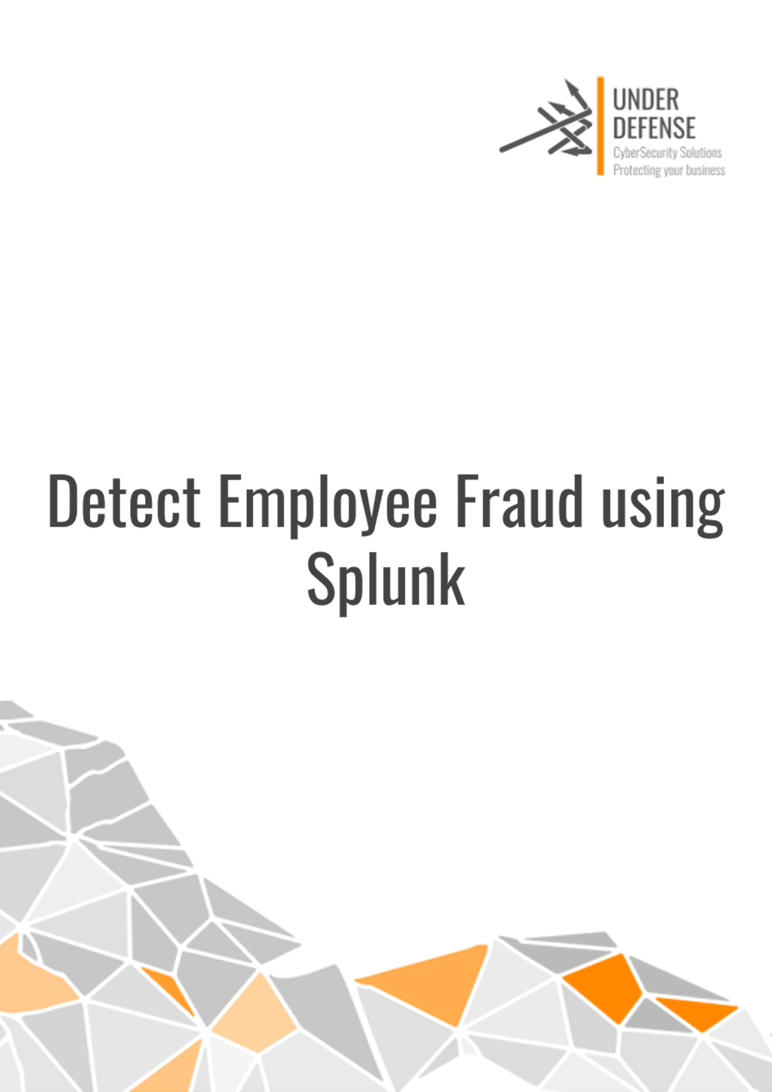 Case Studies UnderDefense