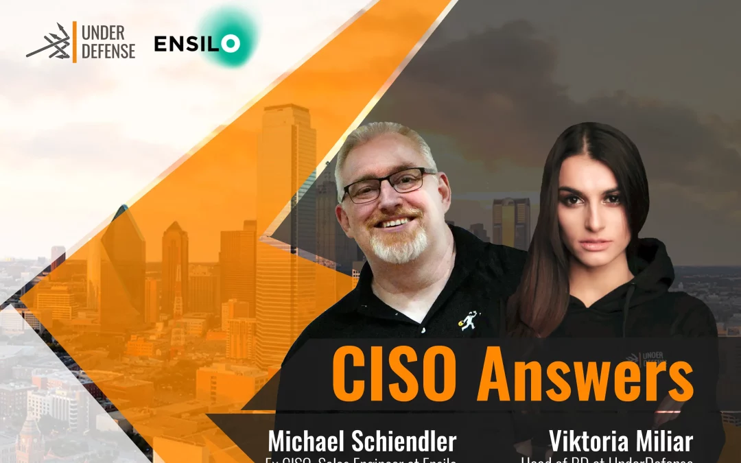 CISO Answers – with Michael Schindler
