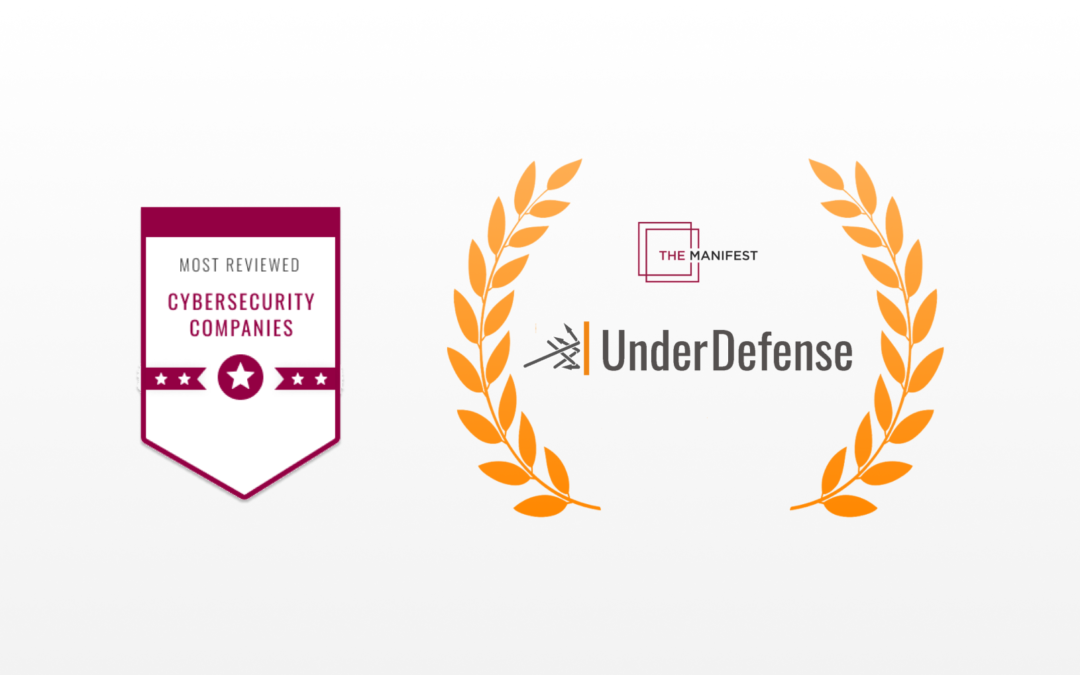 Manifest recognizes UnderDefense as a top company