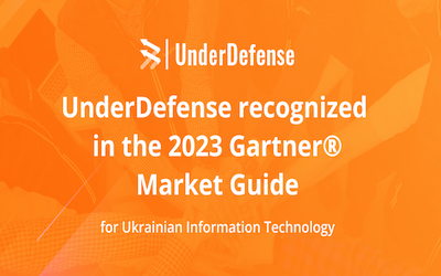 UnderDefense Recognized in the 2023 Gartner® Market Guide for Ukrainian Information Technology