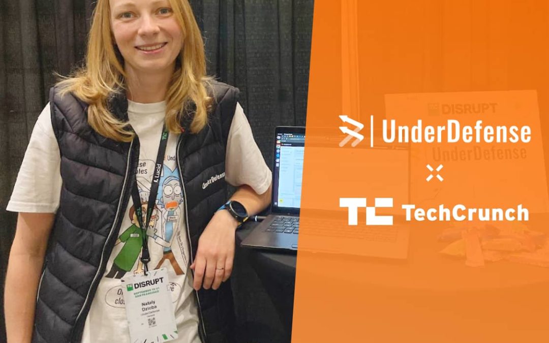 UnderDefense at Tech Crunch Disrupt 2023: A Recap