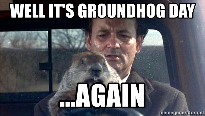 Groundhog Day meme