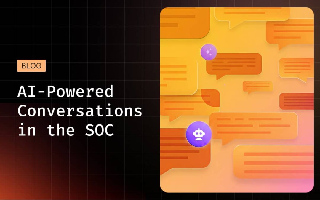 When AI Starts Speaking Security: The Rise of Conversational SOCs