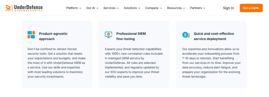 UnderDefense managed SIEM benefits: product-agnostic approach, SIEM fine-tuning, and fast deployment