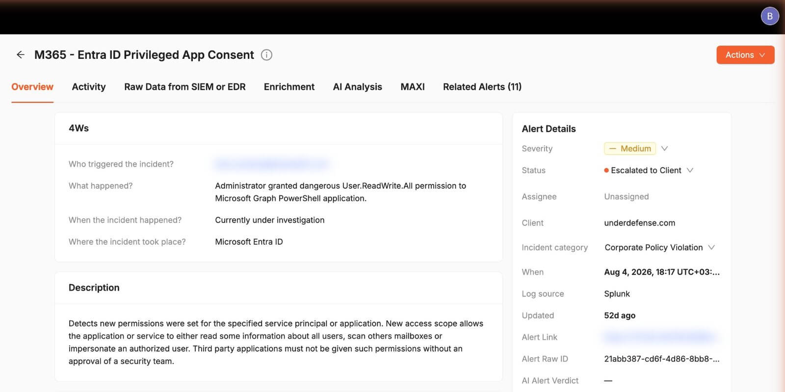 Case with 4Ws and alert details
