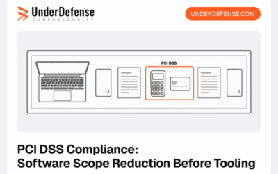 9 Best PCI DSS Compliance Software Solutions 2027: Scope Reduction Before Tooling